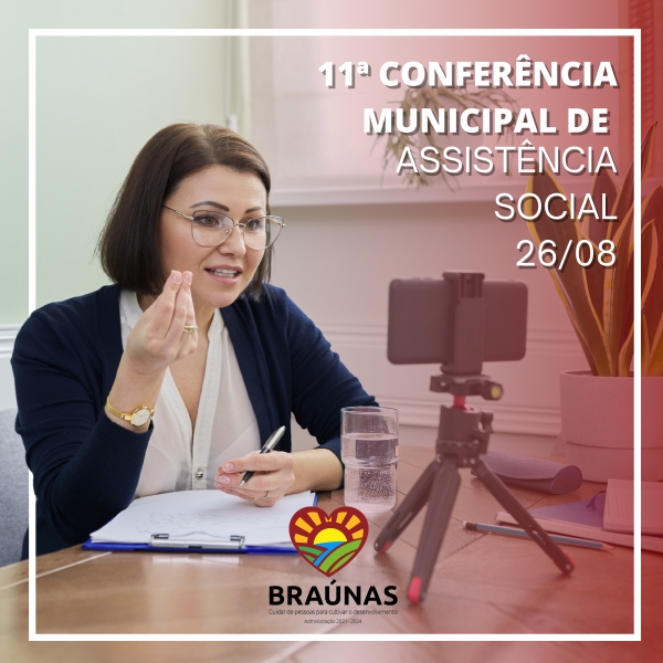 11ª Conferência Municipal Da Assistência Social