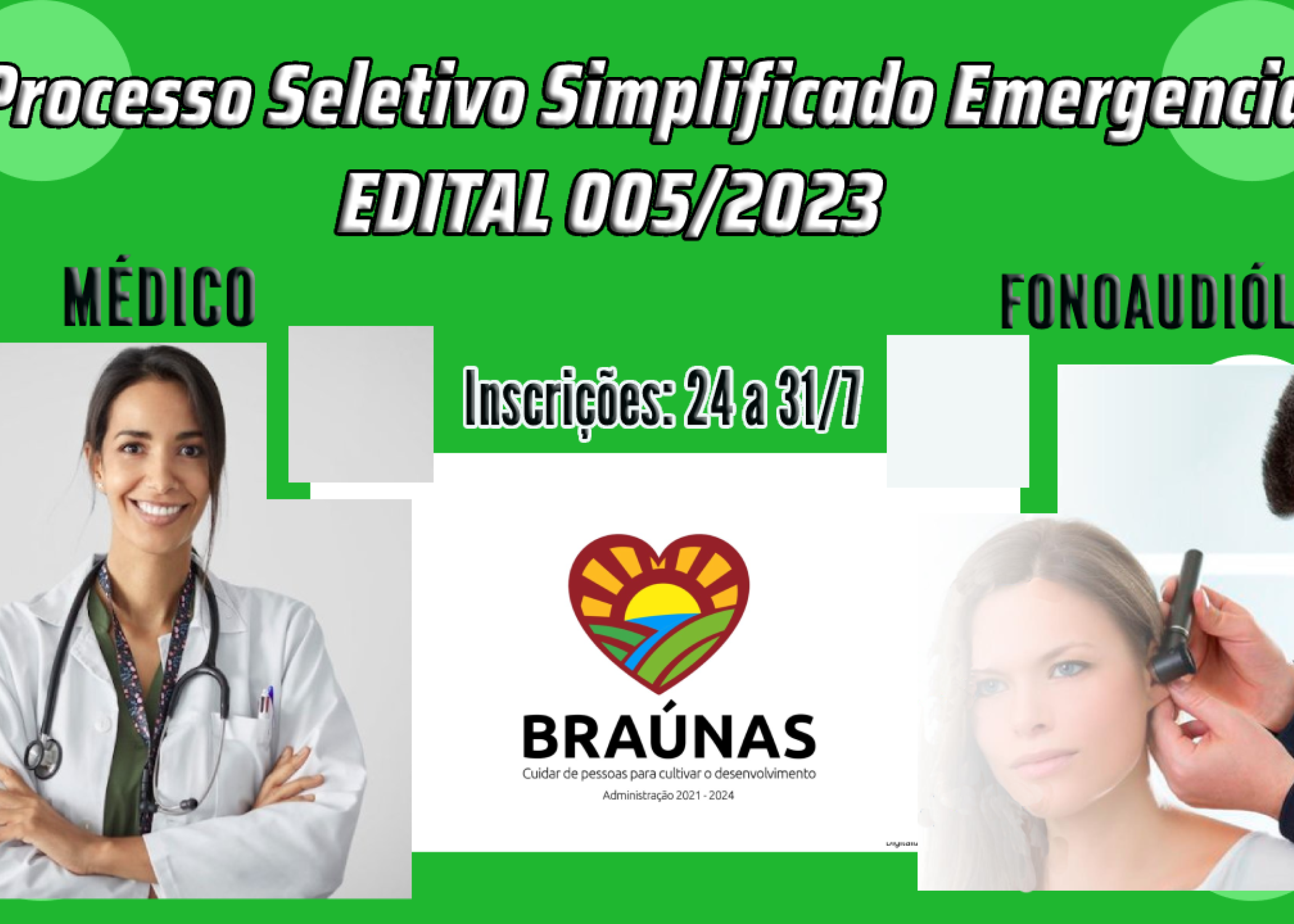PROCESSO SELETIVO PARA MEDICO E FONOAUDIOLOGO, EDITAL 005 2023